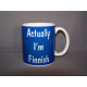 Coffee Mug -  Actually I'm Finnish